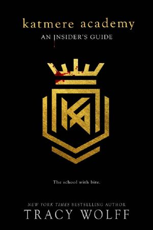 [Crave 3.5] • Katmere Academy · An Insider’s Guide